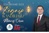 belediye baskanimiz rasim aridan regaip kandili mesaji