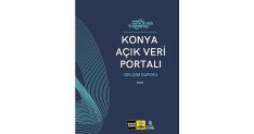 konya acik veri portali buyuyen ekosistemiyle veri odakli yonetime katki sagliyor