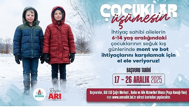 nevsehir belediyesinden cocuklar usumesin kampanyasi