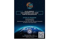 uluslararasi uzay kongresi iac 2026 kampus bulusmalarinin yeni adresi ege universitesi oldu